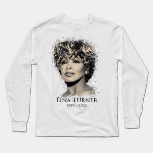 RIP Tina Turner Long Sleeve T-Shirt
